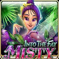 Into The Fay: Misty - Live22
