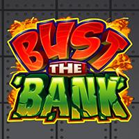 Bust The Bank - Microgaming