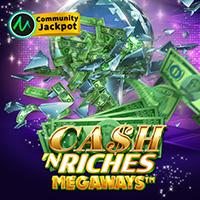 Cash 'N Riches Megaways™ - Microgaming