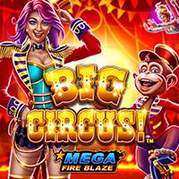 Mega Fire Blaze™: Big Circus! - Playtech